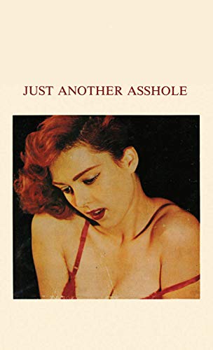 

Just Another Asshole #6