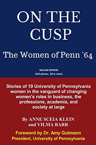 Imagen de archivo de On the Cusp : The Women of Penn '64 a la venta por Better World Books