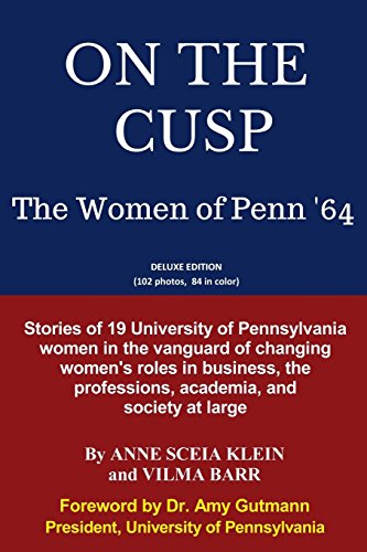 Stock image for On the Cusp : The Women of Penn '64 for sale by Better World Books