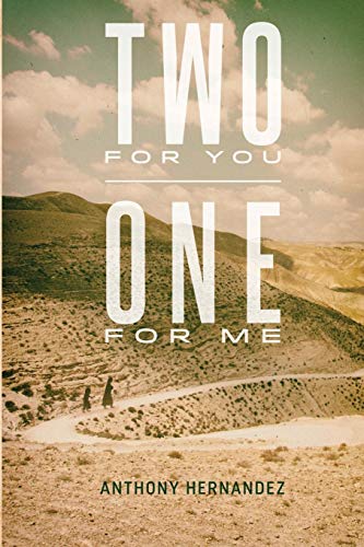 Stock image for TWO FOR YOU, ONE FOR ME for sale by KALAMO LIBROS, S.L.