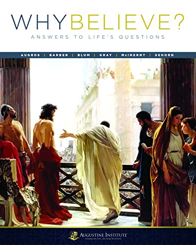 9781732114685: Why Believe?: Answers to Life's Questions