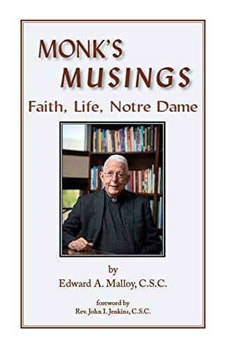 Beispielbild fr Monk's Musings : Faith, Life, Notre Dame zum Verkauf von Better World Books: West