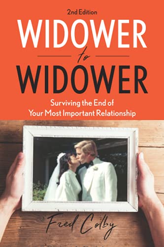 Imagen de archivo de Widower to Widower: Surviving the End of Your Most Important Rela a la venta por Hawking Books