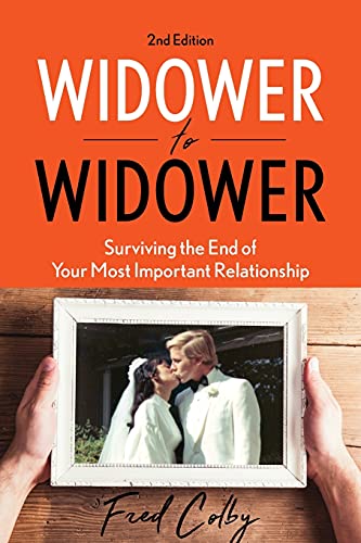 Imagen de archivo de Widower to Widower: Surviving the End of Your Most Important Relationship a la venta por SecondSale
