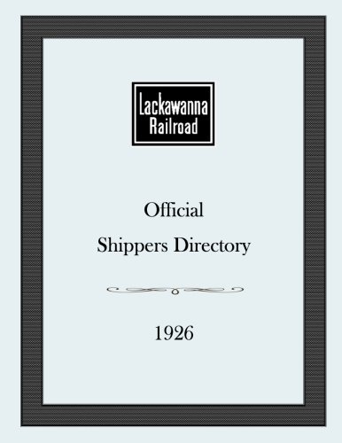 Beispielbild fr Lackawanna Railroad 1926 Official Shippers Directory zum Verkauf von St Vincent de Paul of Lane County