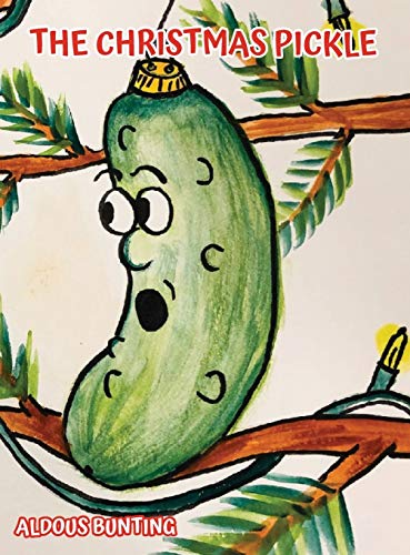 Stock image for The Christmas Pickle for sale by Goodwill of Colorado