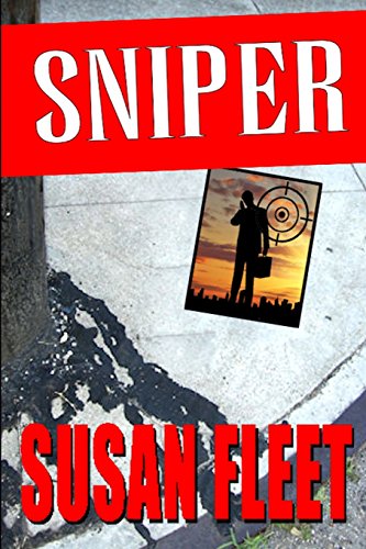 Imagen de archivo de Sniper: a Frank Renzi crime thriller (Frank Renzi crime thriller series) a la venta por Lucky's Textbooks