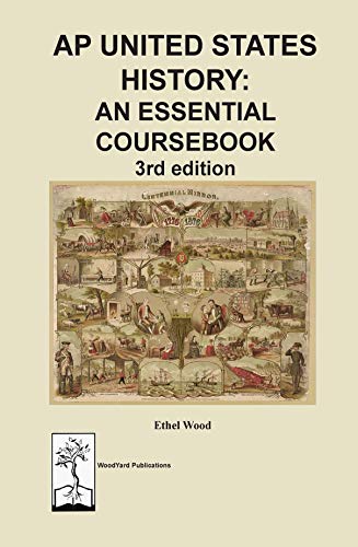 Beispielbild fr AP United States History: An Essential Coursebook, 3rd ed zum Verkauf von BooksRun