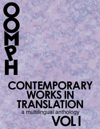 Stock image for Contemporary Works in Translation: A Multilingual Anthology (Vol I) for sale by GF Books, Inc.