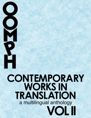 Stock image for Contemporary Works in Translation: A Multilingual Anthology (Vol II) for sale by SecondSale