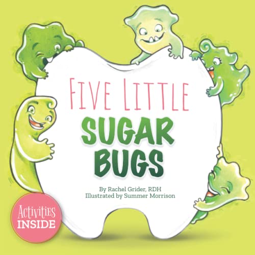 Stock image for Five Little Sugar Bugs (The Smile Series) for sale by Blue Vase Books