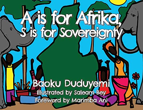 Imagen de archivo de A is for Afrika, S is for Sovereignty a la venta por ThriftBooks-Dallas