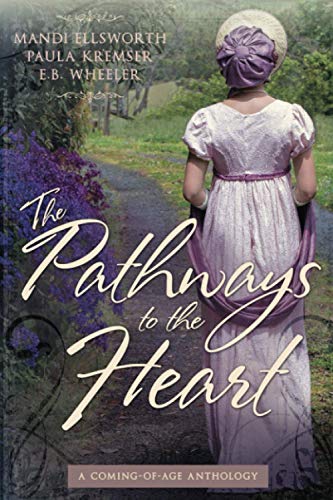 9781732163171: The Pathways to the Heart: A Coming-of-Age Anthology