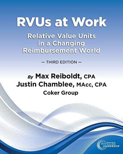 Stock image for Rvus at Work: Relative Value Units in a Changing Reimbursement World, 3rd Edition for sale by Lakeside Books