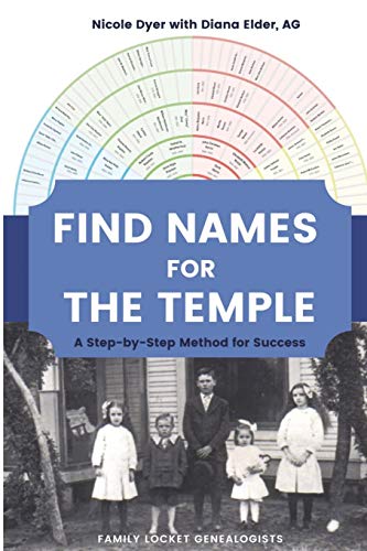 Stock image for Find Names for the Temple: A Step-by-Step Method for Success for sale by HPB Inc.