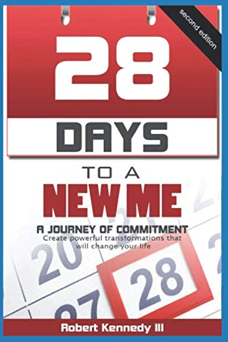Imagen de archivo de 28 Days To A New Me: A Journey of Commitment, 2nd Edition a la venta por SecondSale