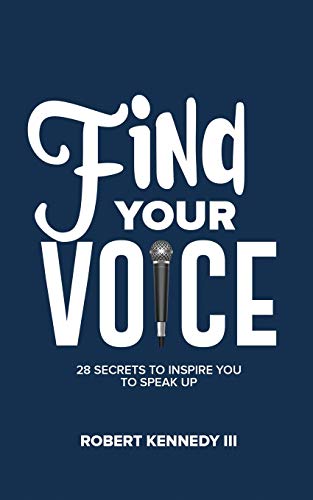 Stock image for Find Your Voice: 28 Secrets To Inspire You To Speak Up for sale by Lucky's Textbooks