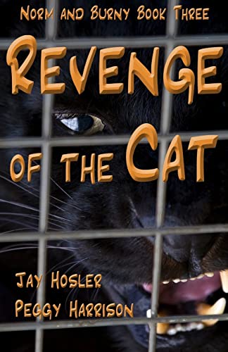 Stock image for Revenge of the Cat: Norm and Burny Book Three for sale by HPB-Diamond