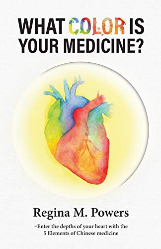 Stock image for What Color is Your Medicine? for sale by KuleliBooks