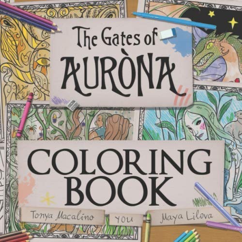 Beispielbild fr The Gates of Aurona Coloring Book (The Gates of Aurona Chapter Book Series) zum Verkauf von Revaluation Books