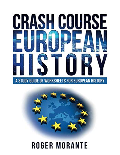 9781732212596 Crash Course European History A Study Guide Of Worksheets For European History 