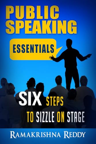 Stock image for Public Speaking Essentials: Six Steps to Sizzle on Stage (Public Speaking Super Pack) for sale by GF Books, Inc.