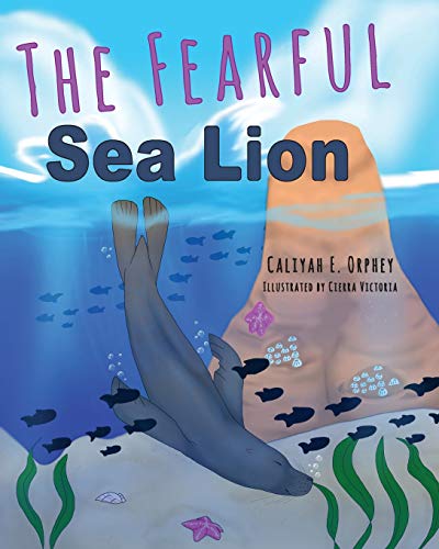Imagen de archivo de The Fearful Sea Lion a la venta por Big River Books