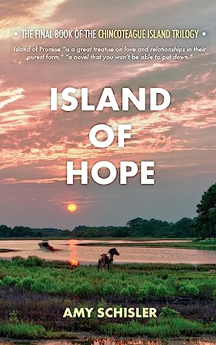 Imagen de archivo de Island of Hope (Chincoteague Island Trilogy) a la venta por GF Books, Inc.