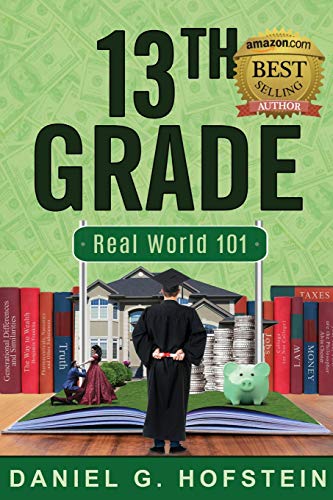 Beispielbild fr 13th Grade: Real World 101 zum Verkauf von Better World Books