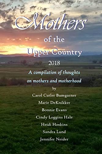9781732241206: Mothers of the Upper Country: 2018