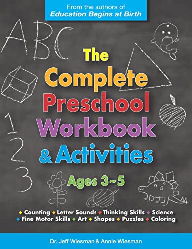

The Complete Preschool Workbook & Activities: Ages 3 - 5