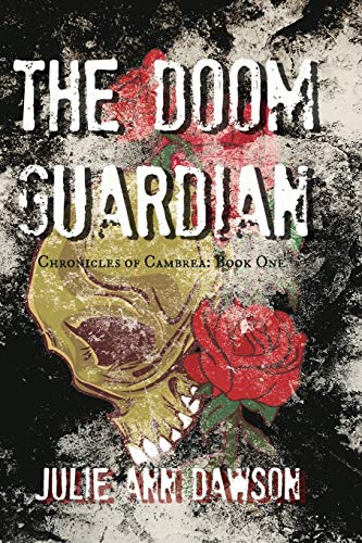 9781732248939: The Doom Guardian: Chronicles of Cambrea: Book One
