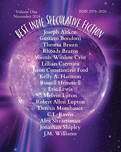 Stock image for Best Indie Speculative Fiction: November 2018 for sale by California Books