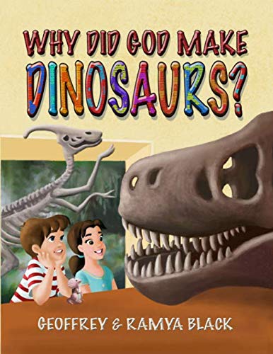 Stock image for Why Did God Make Dinosaurs? for sale by ThriftBooks-Atlanta