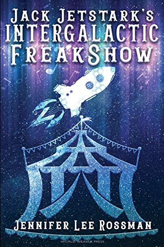 Beispielbild fr Jack Jetstark's Intergalactic Freakshow zum Verkauf von Better World Books