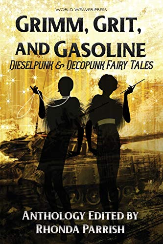 Grimm, Grit and Gasoline (Punked Up Fairy Tales, #1)