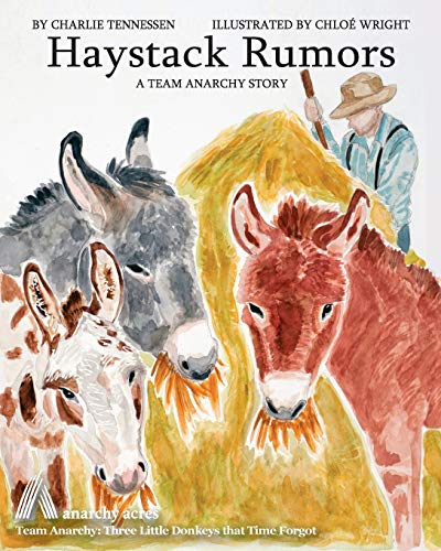 Stock image for Haystack Rumors (Team Anarchy Stories for Children) for sale by GF Books, Inc.