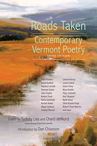 Stock image for Roads Taken: Contemporary Vermont Poetry, Third Edition for sale by ThriftBooks-Atlanta