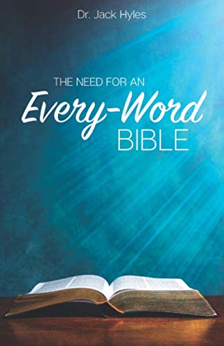 Stock image for The Need for an Every-Word Bible for sale by Jenson Books Inc