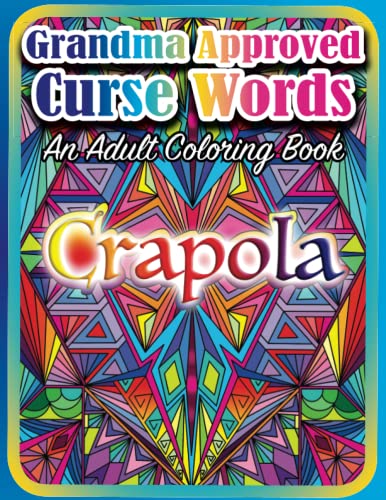 9781732274419: Grandma Approved Curse Words: An Adult Coloring Book