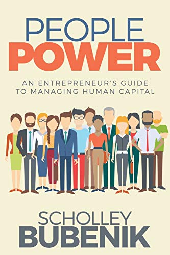 Stock image for People Power: An Entrepreneur?s Guide to Managing Human Capital for sale by HPB-Emerald