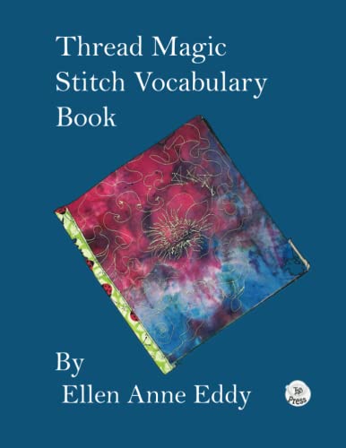 Beispielbild fr Thread Magic Stitch Vocabulary Book zum Verkauf von GF Books, Inc.