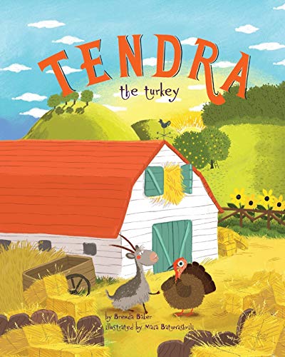 Stock image for Tendra the turkey for sale by ThriftBooks-Dallas