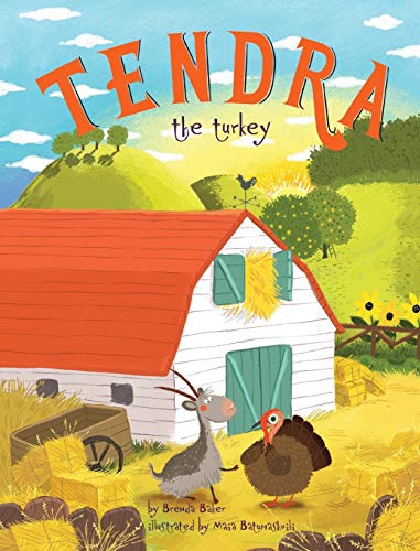 Stock image for Tendra the turkey for sale by Better World Books: West
