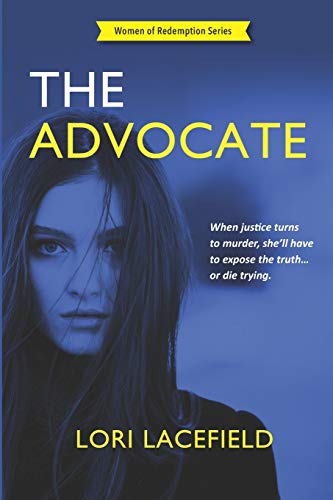 Stock image for The Advocate (Women of Redemption) for sale by Zoom Books Company