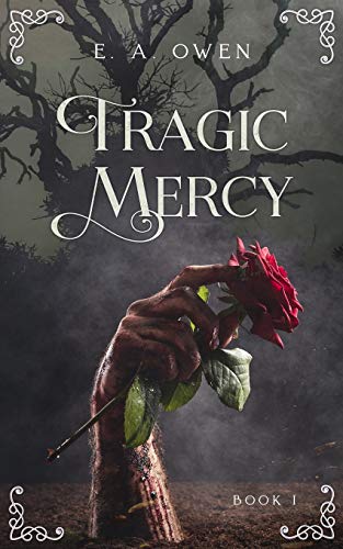 Stock image for Tragic Mercy (Tragic Mercy Book I) for sale by HPB-Ruby