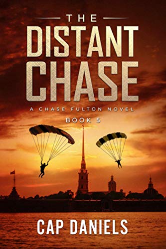 Stock image for The Distant Chase: A Chase Fulton Novel (Chase Fulton Novels) for sale by Half Price Books Inc.