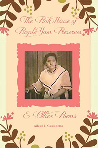 Stock image for The Pink House of Purple Yam Preserves and Other Poems for sale by THE SAINT BOOKSTORE