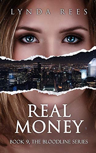 Stock image for Real Money (The Bloodline Series) for sale by SecondSale