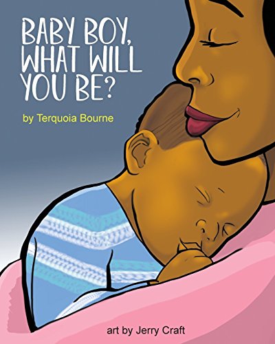 Stock image for Baby Boy, What Will You Be? for sale by Your Online Bookstore